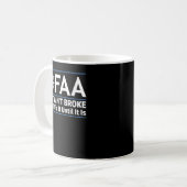 FAA Federal Aviation Authority Shirt Funny Conserv Koffiemok (Voorkant links)