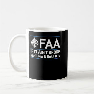 FAA Federal Aviation Authority Shirt Funny Conserv Koffiemok