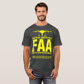 FAA Gecertificeerde Drone Pilot Grappige Gift voor T-shirt (Voorkant volledig)