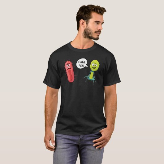 Faag je bacteriofaag t-shirt (Voorkant volledig)