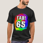 Fab! 65 Kleurrijke Hittegolf Swirl Verjaardagsfees T-shirt (Voorkant)