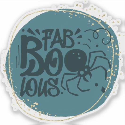 Fab...Boo... Lous... Fun Halloween quote Sticker (Voorkant)