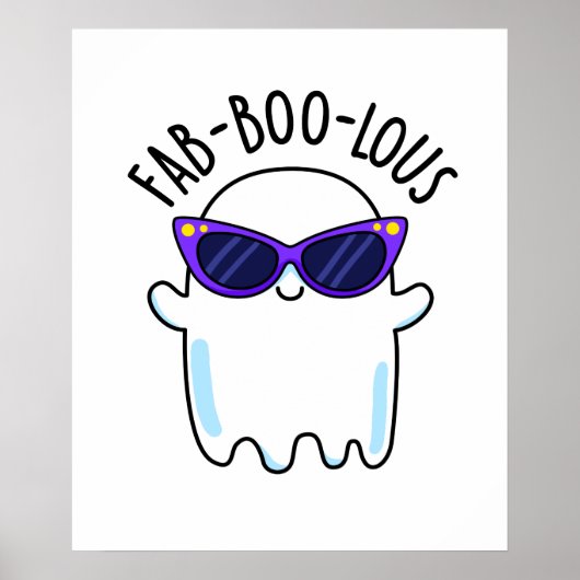 Fab-Boo-Lous Grappige Geest Pun Poster (Voorkant)