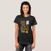 Fab Boo Lous Para Ghost Halloween T-shirt (Voorkant volledig)