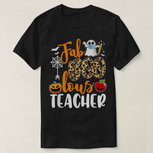 Fab Boo Lous Teacher Funny Boo Ghost Halloween Hor T-shirt (Design voorkant)