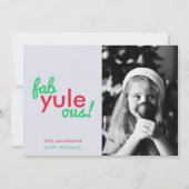 Fab Yule Ous | Fantastische kerstfoto Feestdagenkaart (Voorkant)