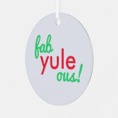 Fab Yule Ous | Fun Fab voor heerlijk kerststaartje Metalen Ornament (Voorkant links)