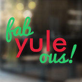 Fab Yule Ous | Fun Fab voor heerlijk kerststaartje Raamsticker
