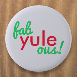 Fab Yule Ous | Fun Fab voor heerlijk kerststaartje Ronde Button 5,7 Cm