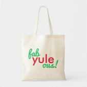 Fab Yule Ous | Fun Fab voor heerlijk kerststaartje Tote Bag (Voorkant)