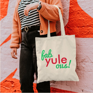 Fab Yule Ous   Fun Fab voor heerlijk kerststaartje Tote Bag