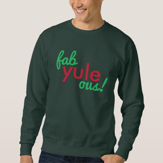 Fab Yule Ous | Fun Fab voor heerlijk kerststaartje Trui (Voorkant)
