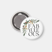 Fab-Yule-Ous Moderne Kerst Groen, Rood en Goud Magneet (Voorkant / Achterkant)