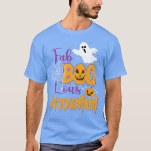 FabBooLous Accountant Funny Boo Ghost Halloween T-shirt
