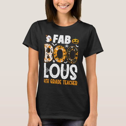 Faboolous 4th Grade Teacher Spooky Teacher Hallowe T-shirt (Voorkant)