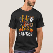 Faboolous Banker Loan Officer Halloween Costume Ba T-shirt (Voorkant)