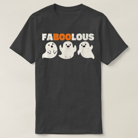 Faboolous Ghosts Funny Scary Spooky Fabulous Hallo T-shirt (Design voorkant)