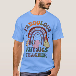  FaBOOlous PHYSICS-TEACHERkostuum Dit is T-shirt