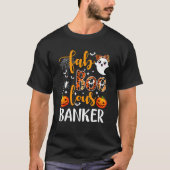 Faboolse banker Halloween Costume Banker Teller C T-shirt (Voorkant)