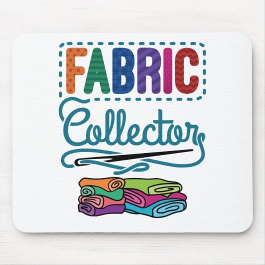 Fabric Collector Quilting Sewer Lover Muismat (Voorkant)