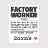 Fabrieksarbeider Noun Definition Sarcastische Geze Sticker (Vel)