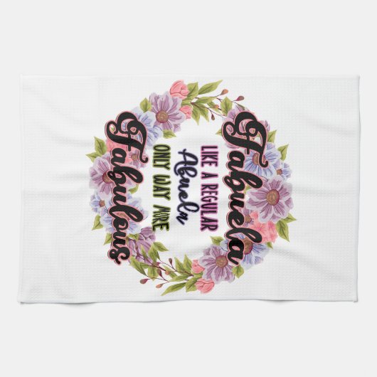 Fabuela als een gewone Abuela enige manier fantast Theedoek (Horizontaal)