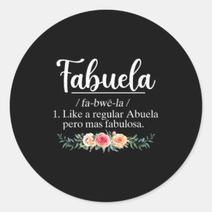 Fabuela definitie grappige abuela Spaanse oma Ronde Sticker