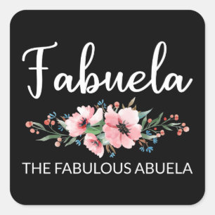 Fabuela Definitie I - Fabulous Abuela Bloemrijk Vierkante Sticker