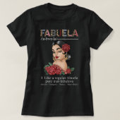 Fabuela Spain Fabuela Definition, Chingona Bonit T-shirt (Design voorkant)