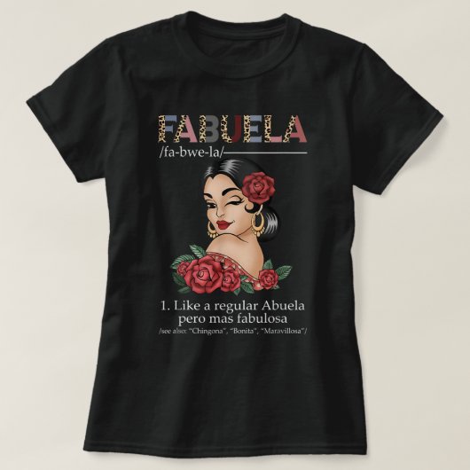 Fabuela Spain Fabuela Definition, Chingona Bonit T-shirt (Design voorkant)