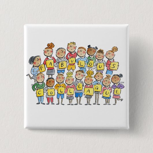 fabuleuze collega vierkante button 5,1 cm (Voorkant)