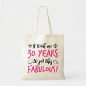Fabulous 30th Birthday Tote Bag (Voorkant)