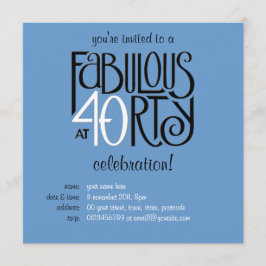 Fabulous 40 black white blue Birthday Invitation Kaart