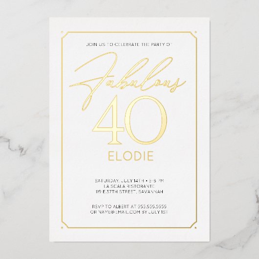 Fabulous 40 Elegant 40th Birthday Folie Invitation Folie Uitnodiging (Voorkant)