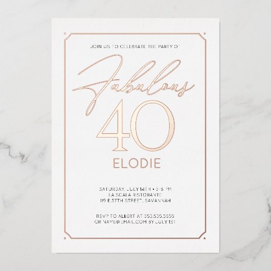Fabulous 40 Elegant 40th Birthday Folie Invitation Folie Uitnodiging (Voorkant)