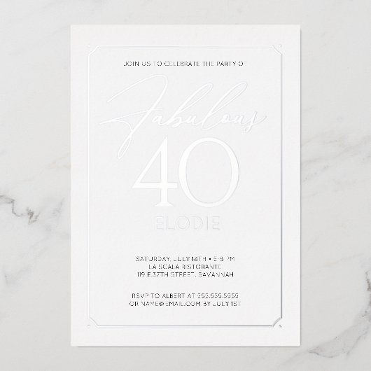 Fabulous 40 Elegant 40th Birthday Folie Invitation Folie Uitnodiging (Voorkant)