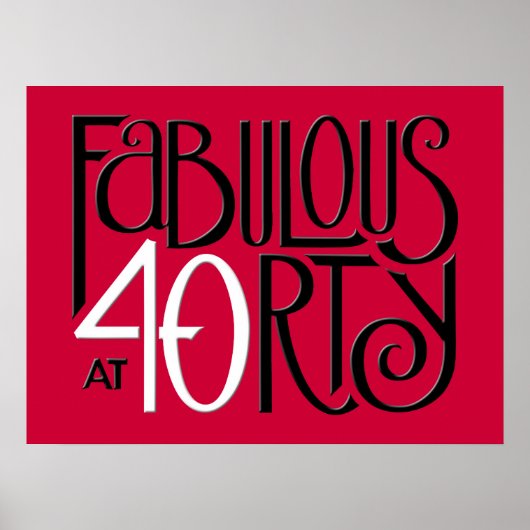 Fabulous 40 zwart-wit rood Poster (Voorkant)