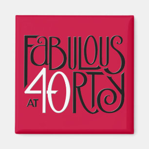 Fabulous 40 zwarte witte magneet