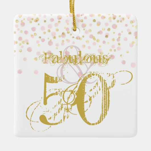Fabulous & 50 Elegant Birthday Gold Pink Confetti Keramisch Ornament (Voorkant)