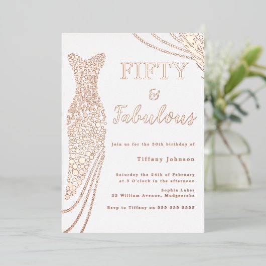 Fabulous 50th Roos Gold Foil Jurk 50th Verjaardag Folie Uitnodiging (Staand Voorkant)