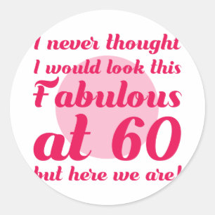 Fabulous 60th Birthday Ronde Sticker