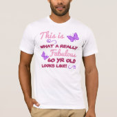Fabulous 60th Birthday T-shirt (Voorkant)