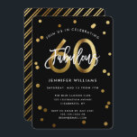 Fabulous 60th | Modern Stylish Gold Birthday Party Kaart<br><div class="desc">Viel je geweldige 60ste verjaardag feestdag met deze moderne,  elegante feestelijke uitnodigingen met penseel handschrift en faux goud / zwart stijlvol,  stijlvol design voor vrouwen. De achtergrondkleur kan onder "pas verder aan" worden veranderd. Deel van het "Fabulous 60th" collectie.</div>