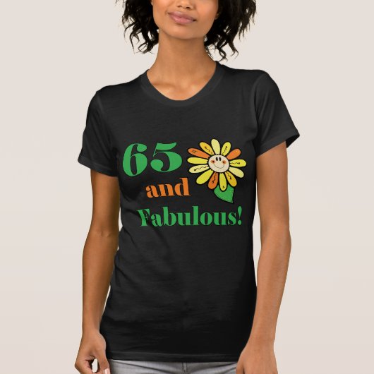 Fabulous 65th Birthday Gifts T-shirt (Voorkant)