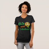 Fabulous 65th Birthday Gifts T-shirt (Voorkant volledig)