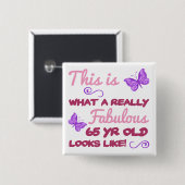 Fabulous 65th Birthday Vierkante Button 5,1 Cm (Voorkant /achterkant)