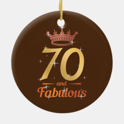 Fabulous 70th Birthday Apparel 70 Years Old Ma Keramisch Ornament (Achterkant)