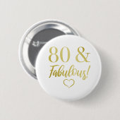 Fabulous 80th Birthday (Gold) Ronde Button 5,7 Cm (Voorkant /achterkant)