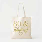 Fabulous 80th Birthday (Gold) Tote Bag (Voorkant)