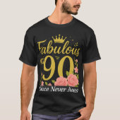 Fabulous at 90 Tshirt (Voorkant)